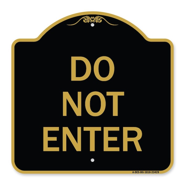 Signmission Designer Series Parking Lot Do Not Enter, Black & Gold Aluminum Sign, 18" x 18", BG-1818-23429 A-DES-BG-1818-23429 - main